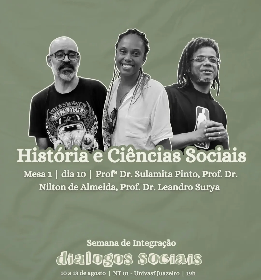 Semana de Integração Diálogos Sociais na UNIVASF, em Juazeiro