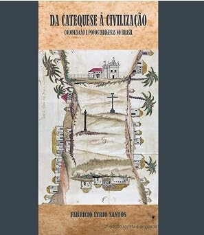 Capa de Da catequese à civilização